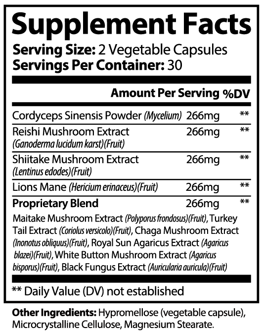 Supplement Facts: serving size two vegetable capsules, 30 servings. Four ingredients at 266 mg each and six-mushroom proprietary blend at 266 mg.